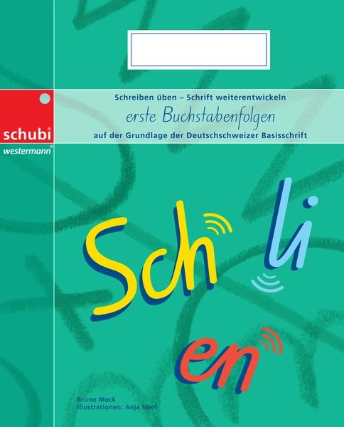 erste Buchstabenfolgen, Schreibh. BASIS- SCHRIFT, ersch. Juni 2026