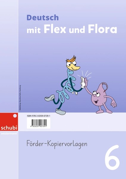 Flex und Flora Deutsch, Förderkopiervorl Ersch. Jan. 2027!, SPEZIALBESTELLUNG