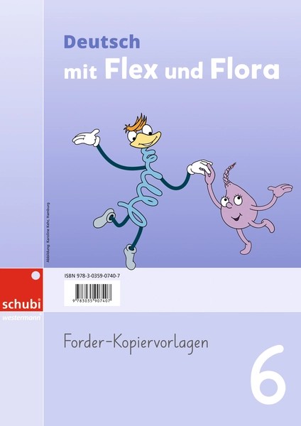 Flex und Flora Deutsch, Forderkopiervorl Ersch. Jan. 27!, SPEZIALBESTELLUNG