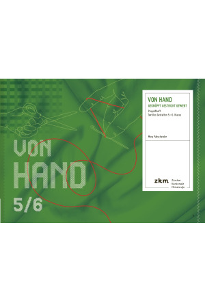 Von Hand: Projektheft Tex. Gestalten 5/6 SPEZIALBESTELLUNG!